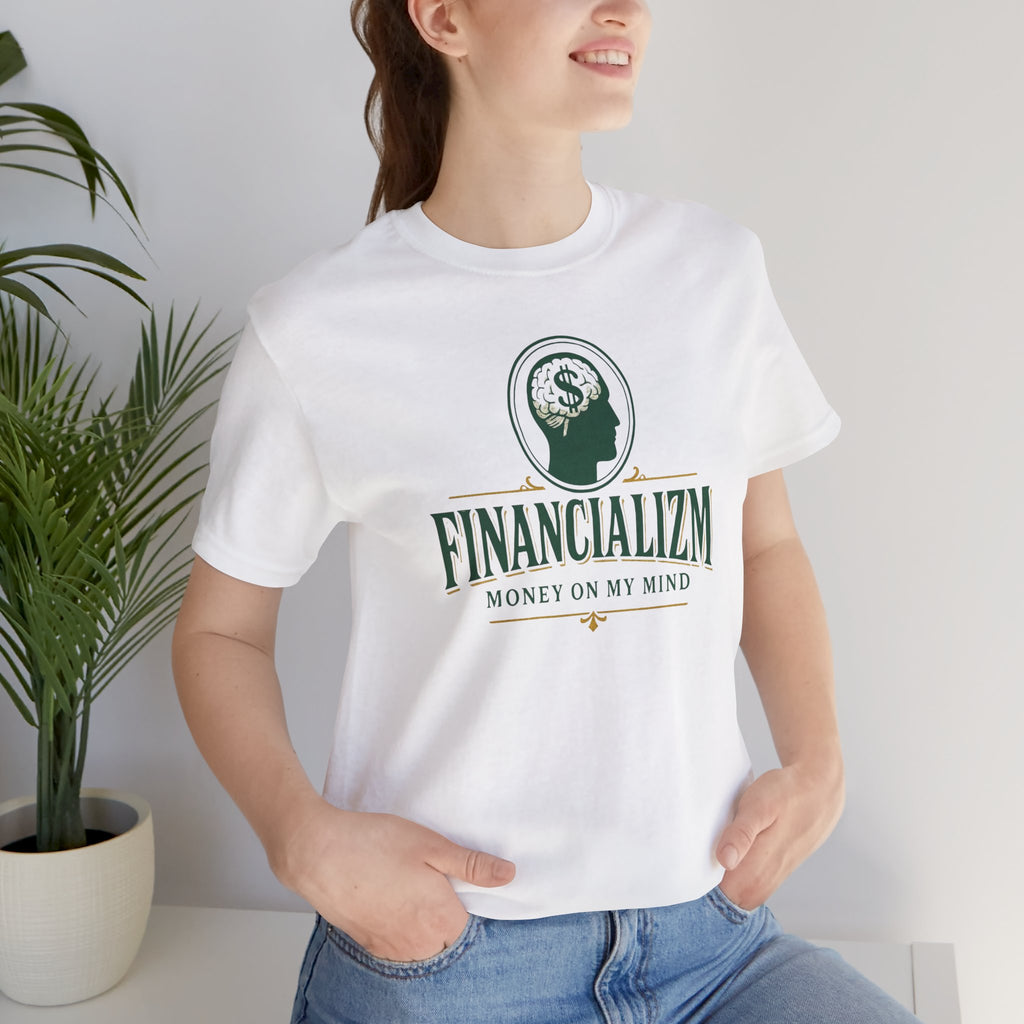 Financializm “Money On My Mind” Premium Tee
